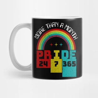 Pride 24 7 365 - Rainbow LGBTQ Mug